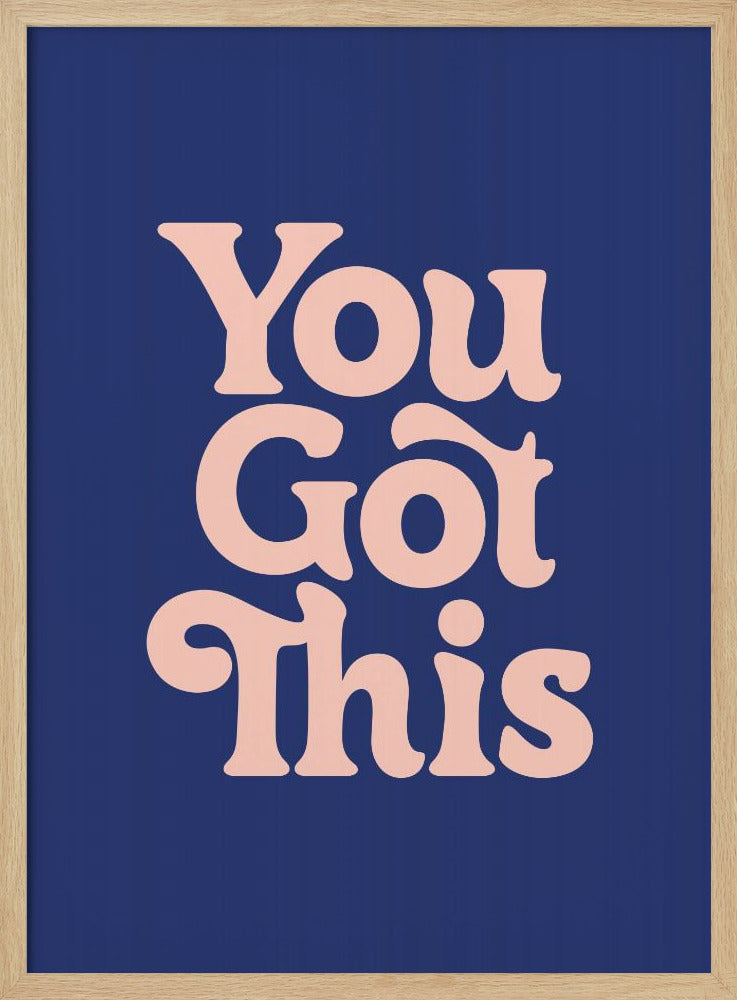 You Got This 293971 | Poster