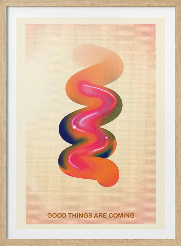 RETRO GRAPHIC NO.17 / GOOD THINGS ARE COMING | Poster