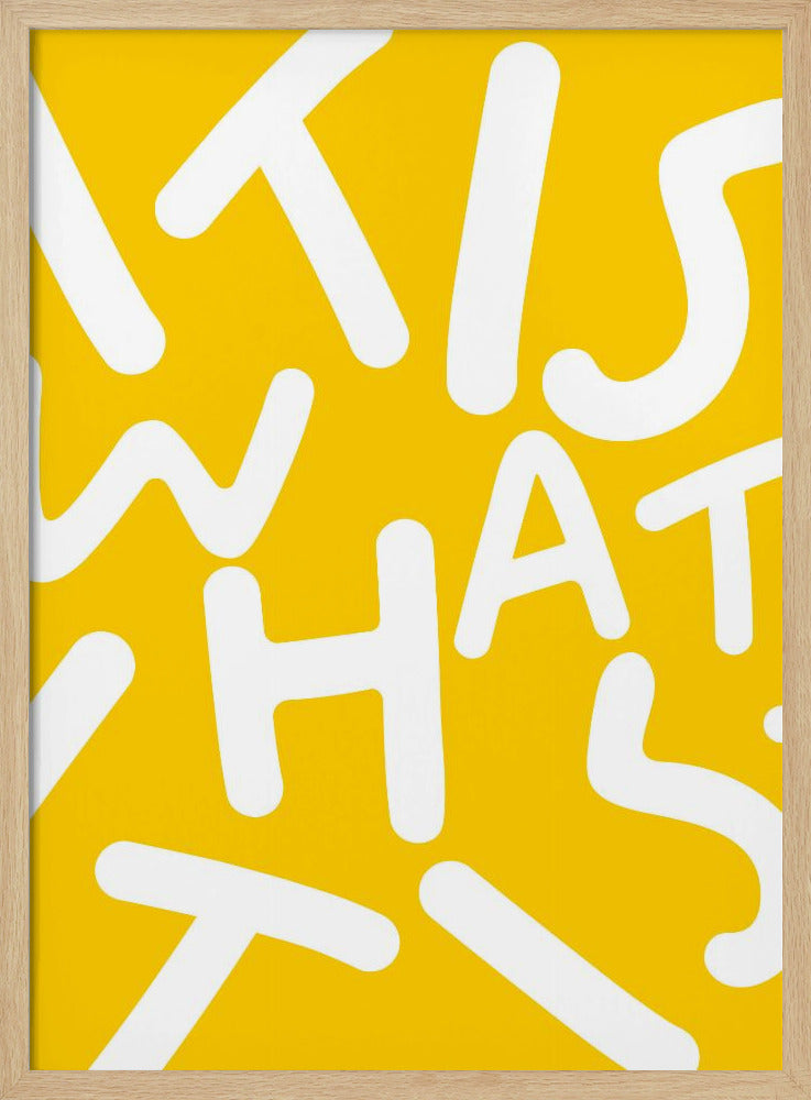 It Is What It Is | Poster