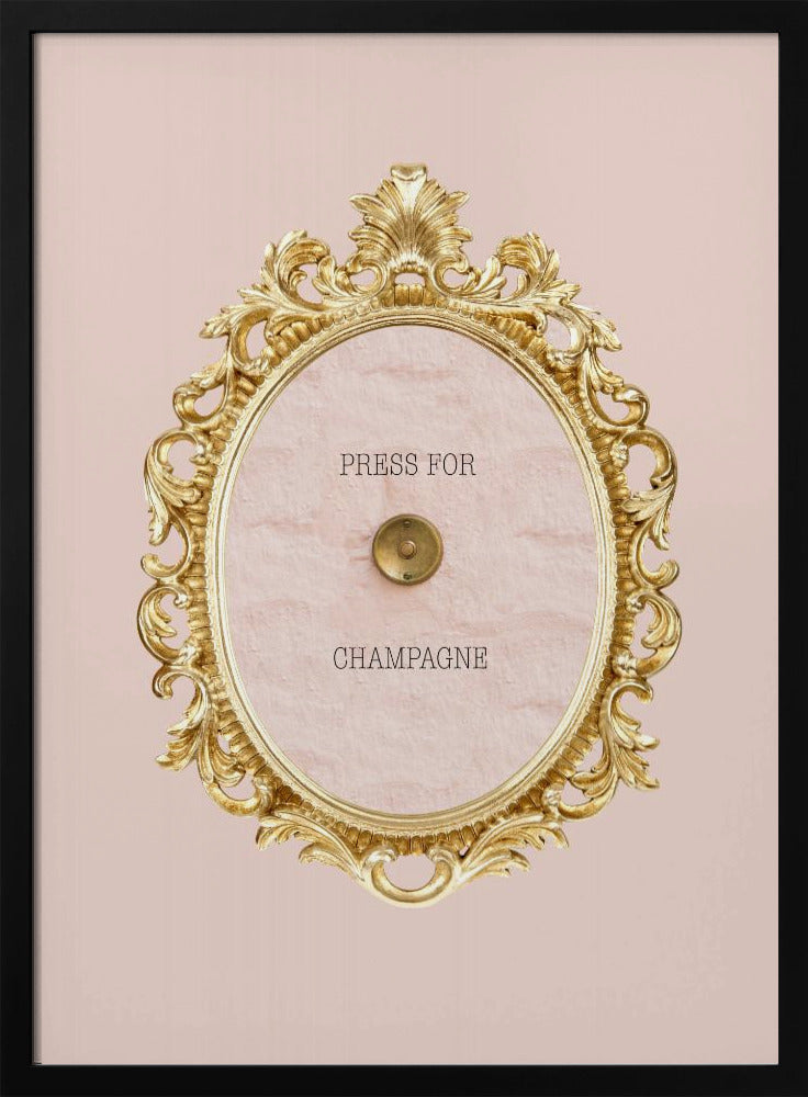 Pressforchampagnepink | Poster