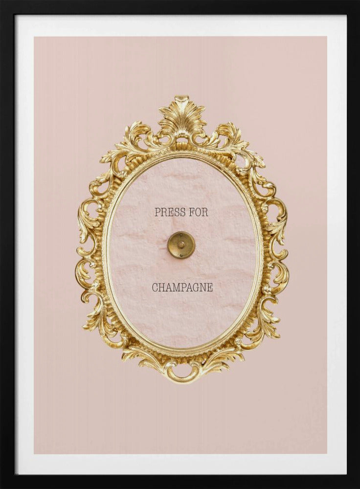 Pressforchampagnepink | Poster