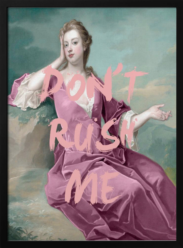 Dontrushmepink Ratio2x3 | Poster