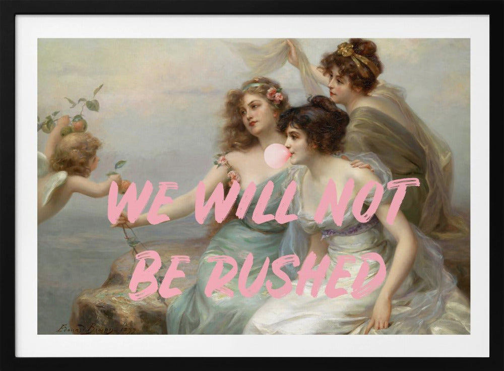 Wewillnotberushed Ratioiso | Poster