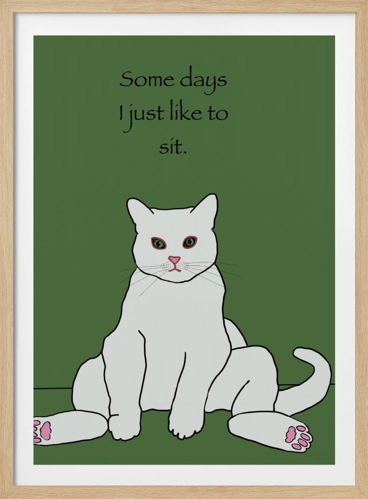 White cat with quote | Poster
