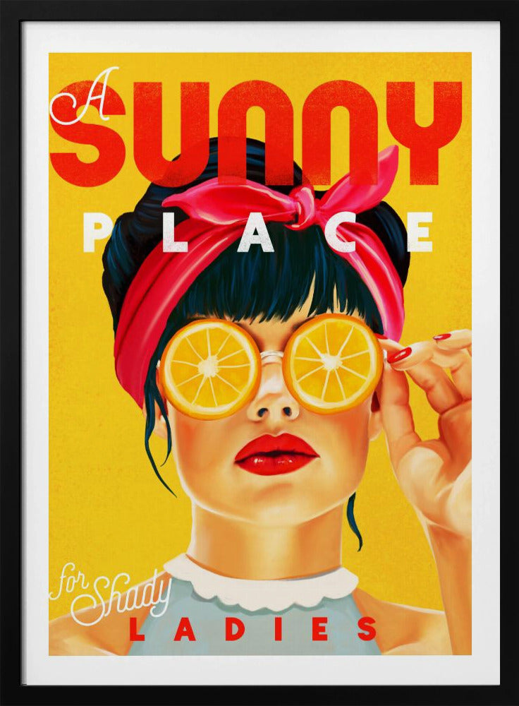 A Sunny Place For Shady Ladies Orange Pinup Art | Poster