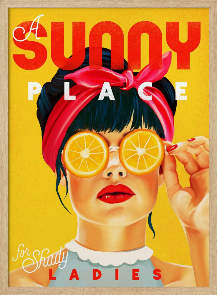 A Sunny Place For Shady Ladies Orange Pinup Art | Poster