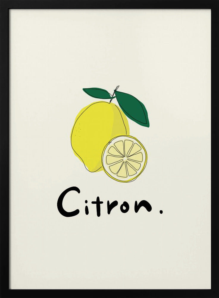 Modern French Fruits Collection &quot;Lemon / Citron&quot; | Poster