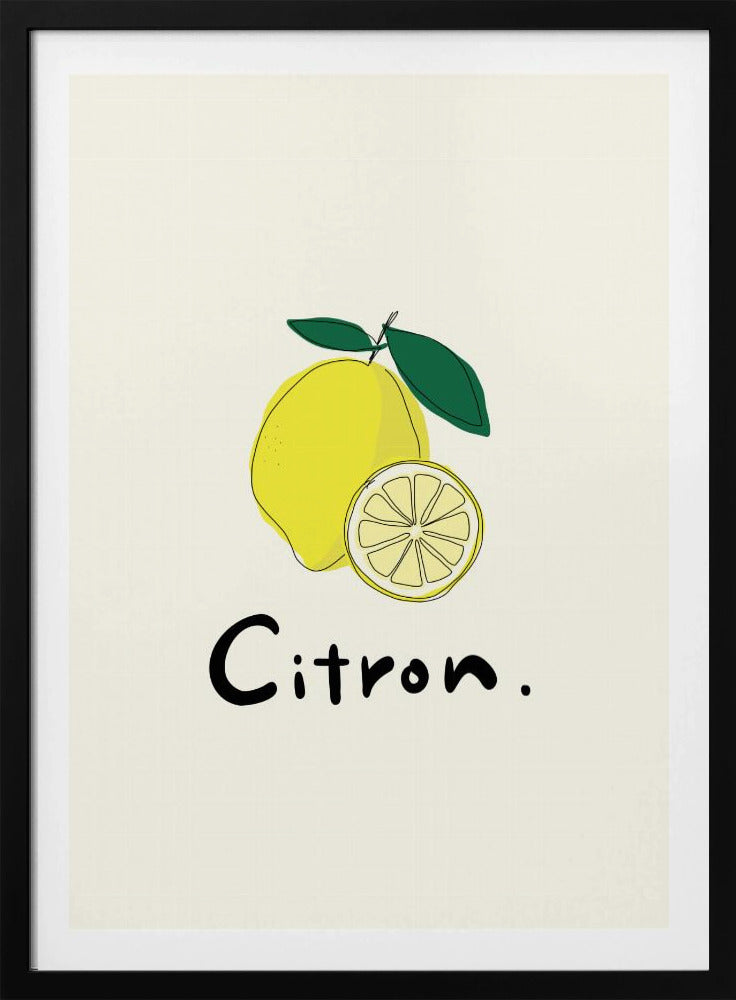 Modern French Fruits Collection &quot;Lemon / Citron&quot; | Poster