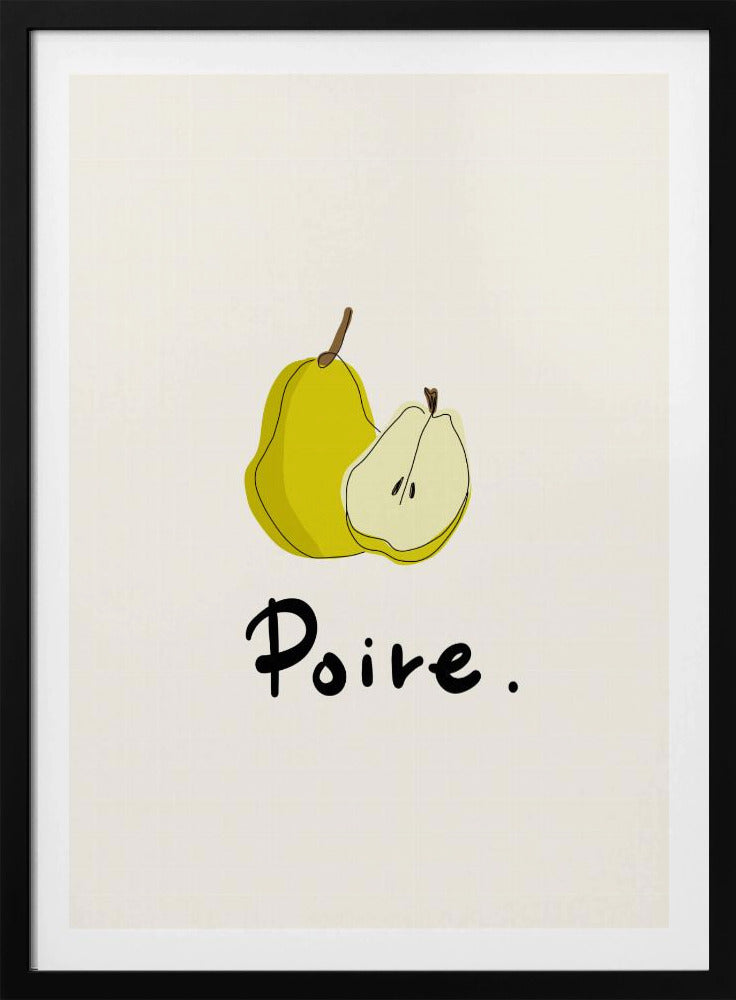 Modern French Fruits Collection &quot;Pear / Poire&quot; | Poster