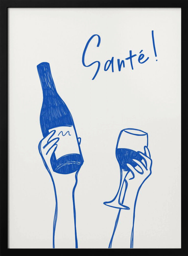 Hands holding a wine bottle and a wine glass with the text &quot;Cheers!&quot; in French | Poster