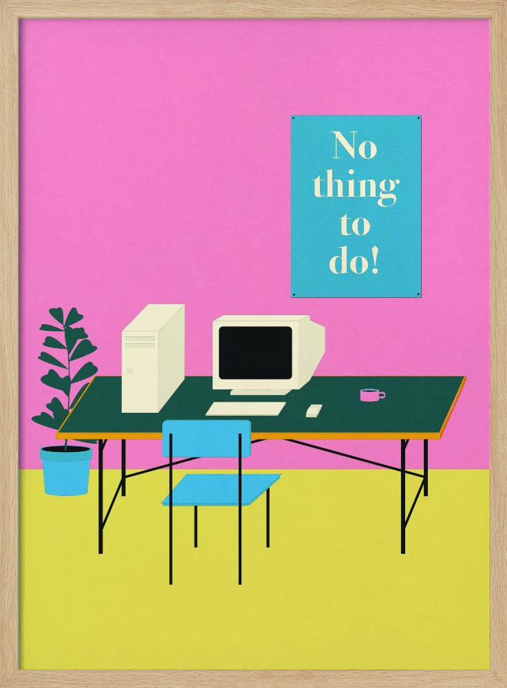 Nothing To Do | Poster