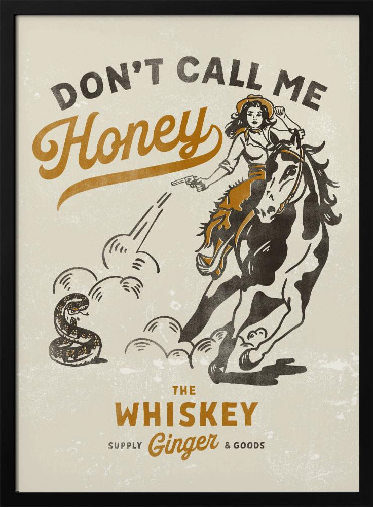 Dont Honey Print 2 | Poster