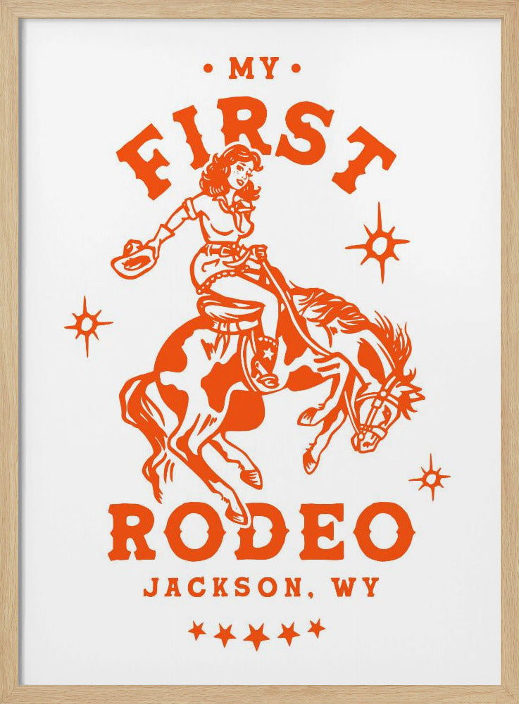 My First Rodeo Jackson Wyoming Horseback Cowgirl | Poster