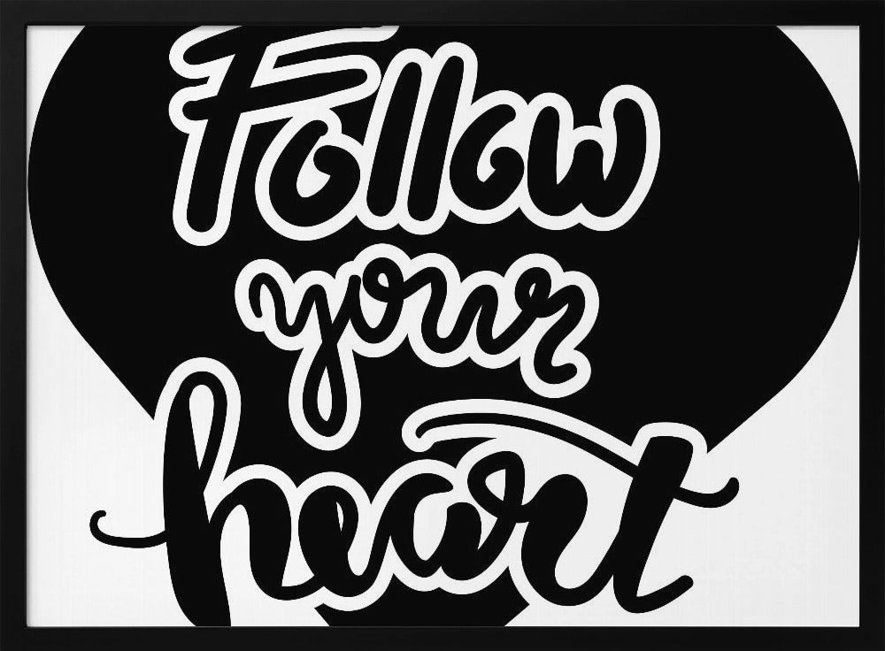 Follow Your Heart | Poster