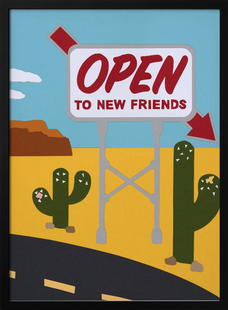 Open To New Friends | Poster