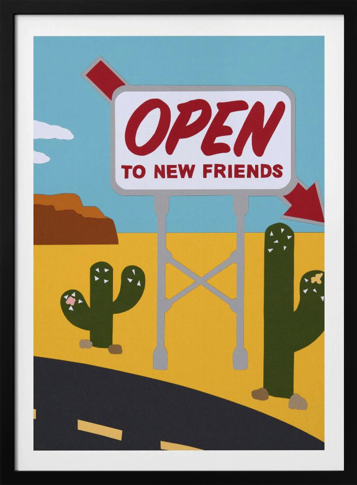 Open To New Friends | Poster