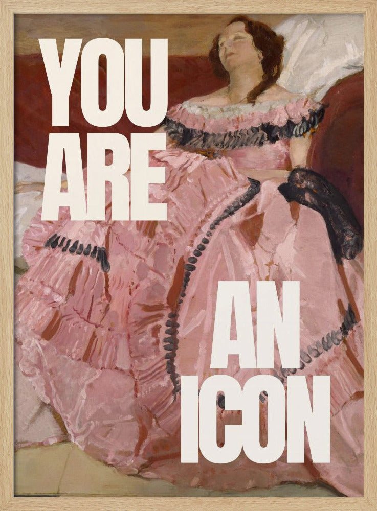 You are an icon | Poster