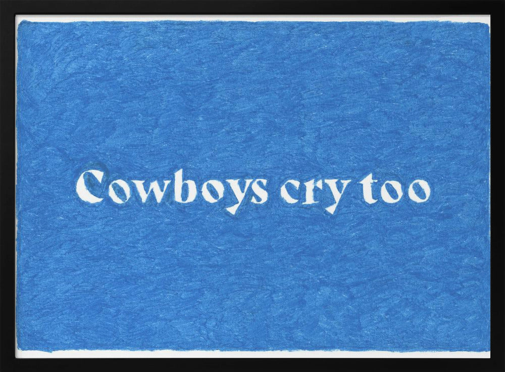 Cowboys Cry Too 2 | Poster