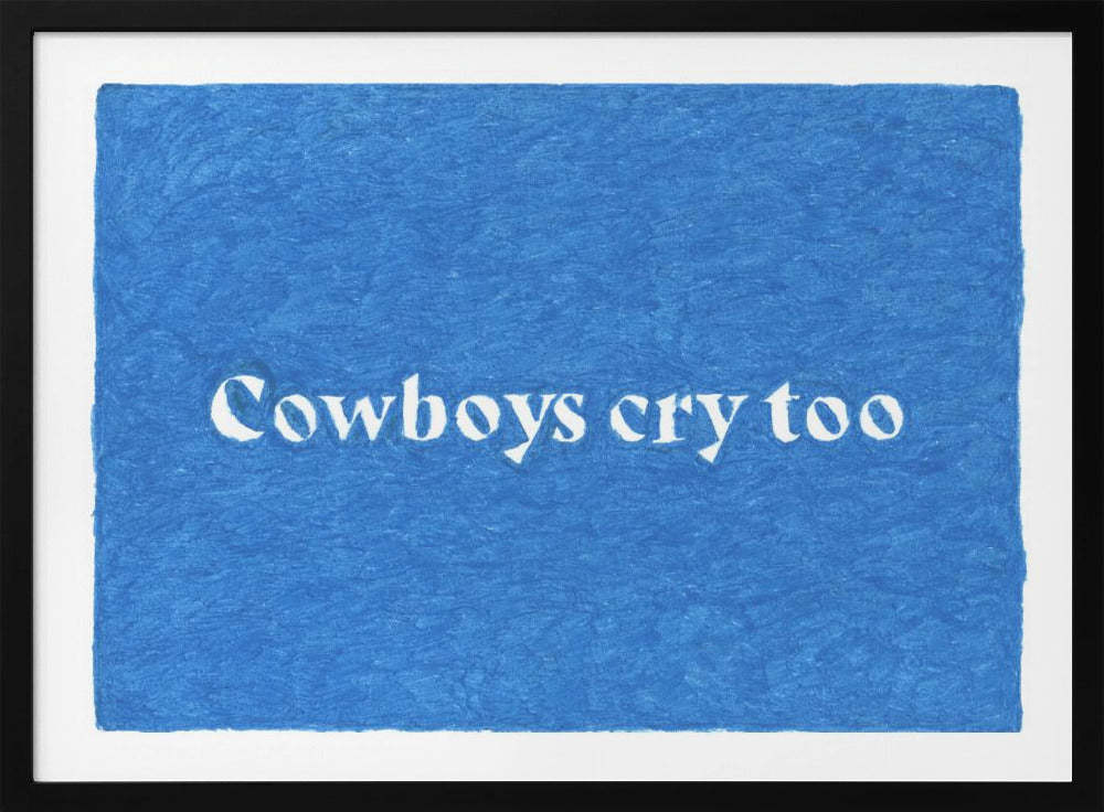 Cowboys Cry Too 2 | Poster
