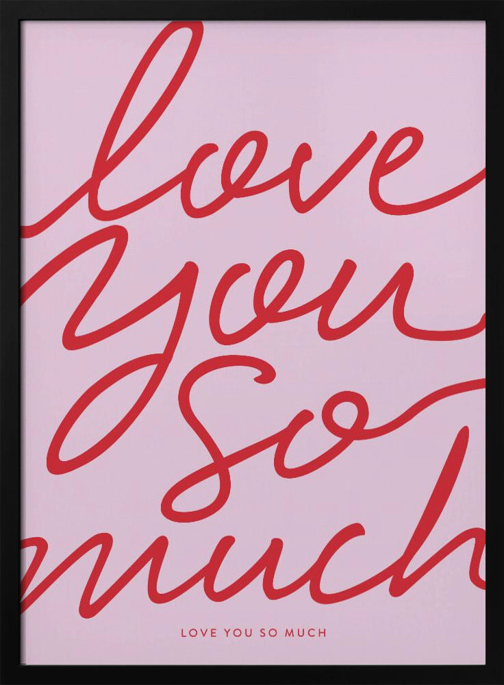 Love You So Much | Poster