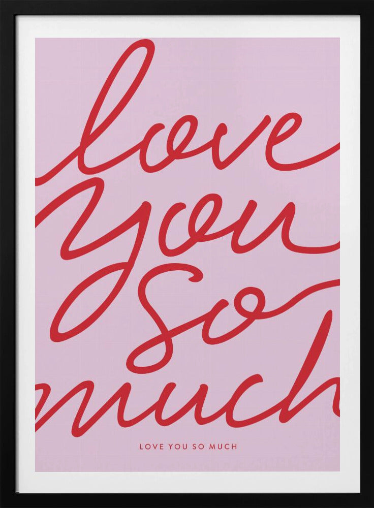 Love You So Much | Poster