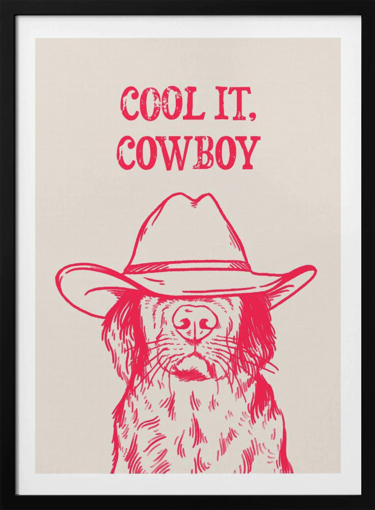 Cool it Cowboy Pink | Poster