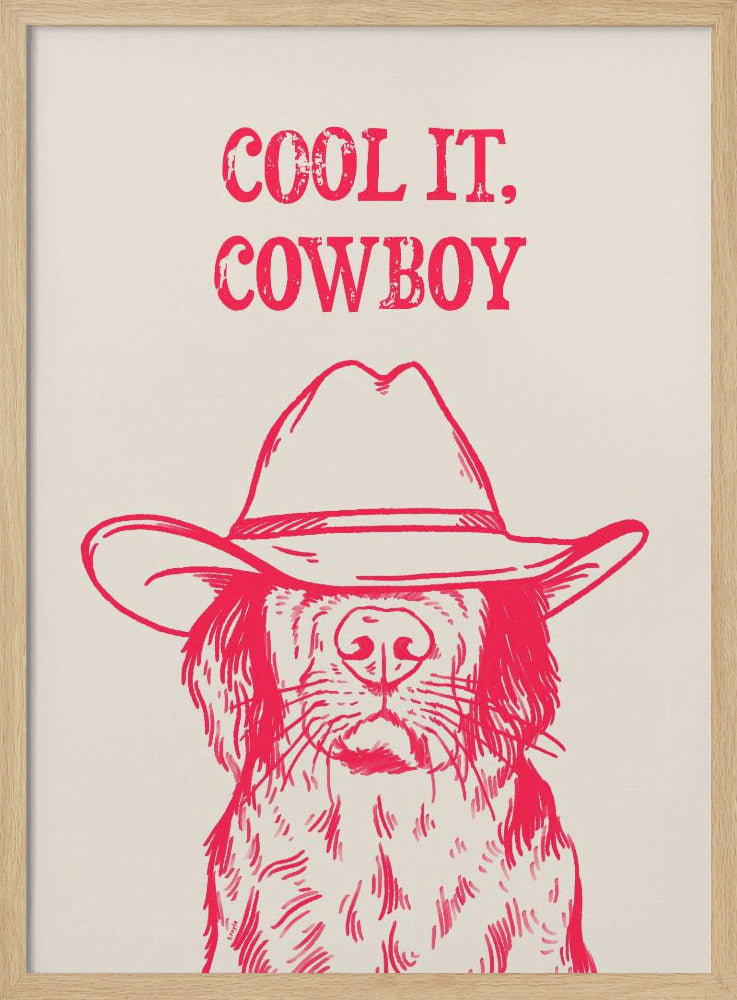 Cool it Cowboy Pink | Poster
