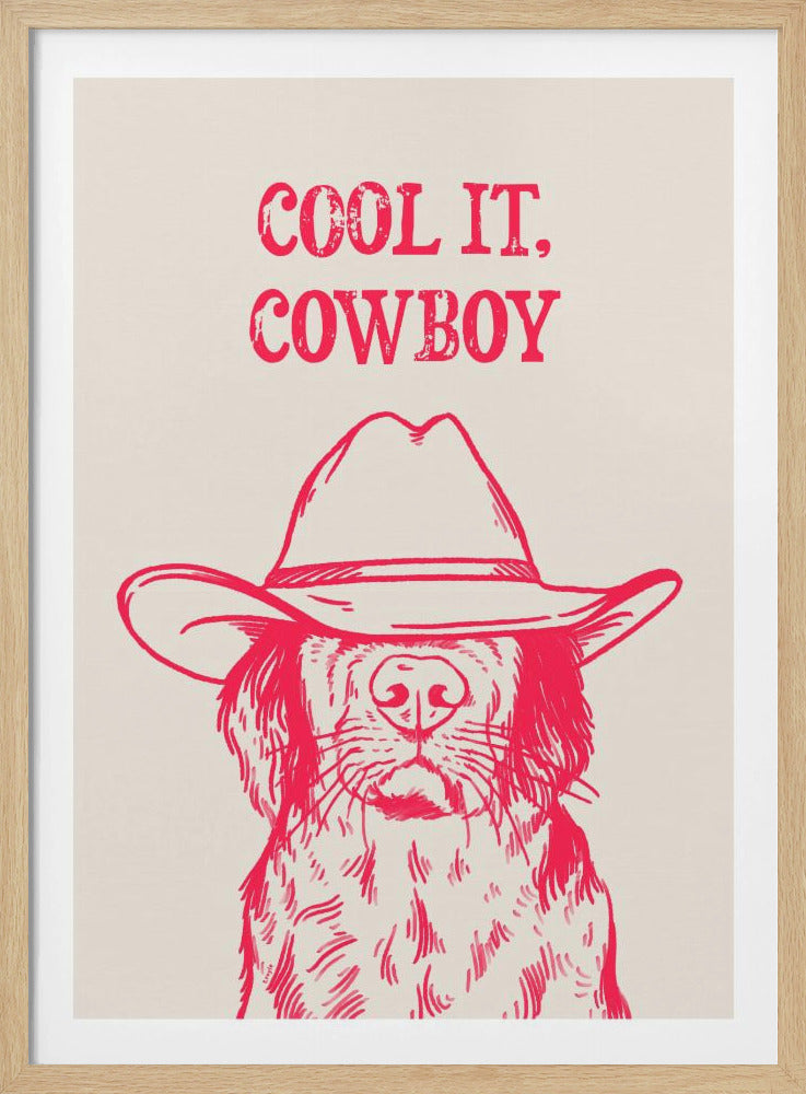 Cool it Cowboy Pink | Poster
