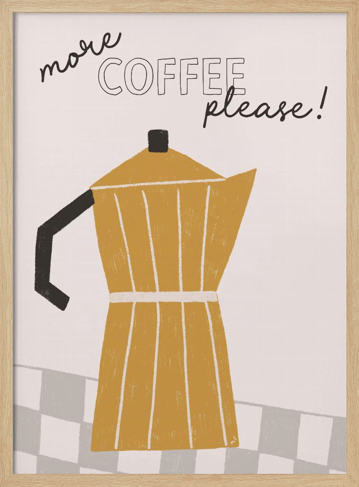 More Coffee | Poster