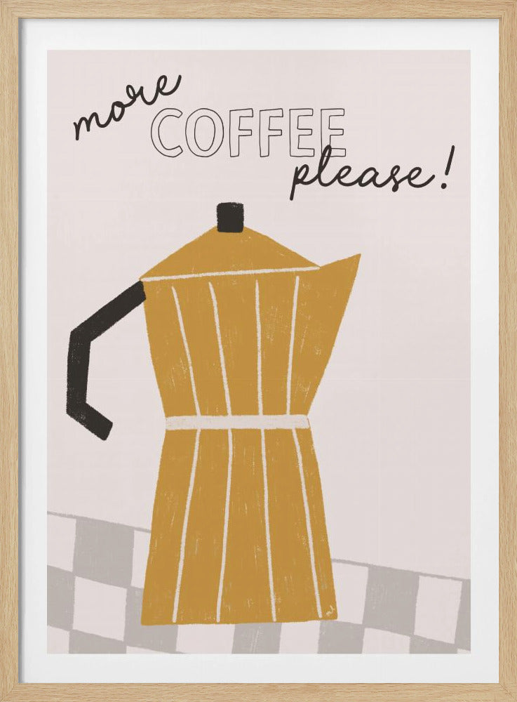 More Coffee | Poster