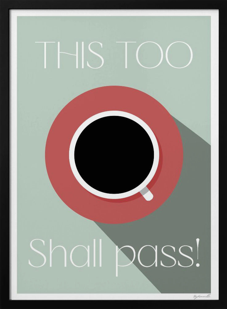 This Too Shall Pass | Poster