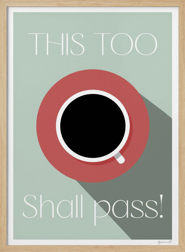This Too Shall Pass | Poster