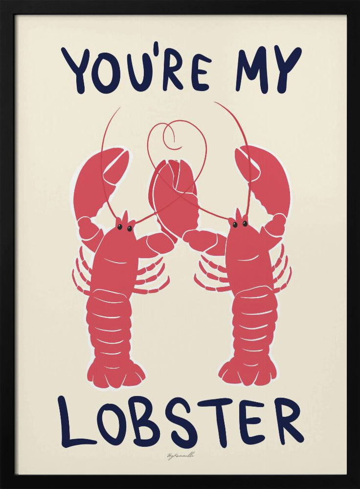 You&#039;re My Lobster | Poster