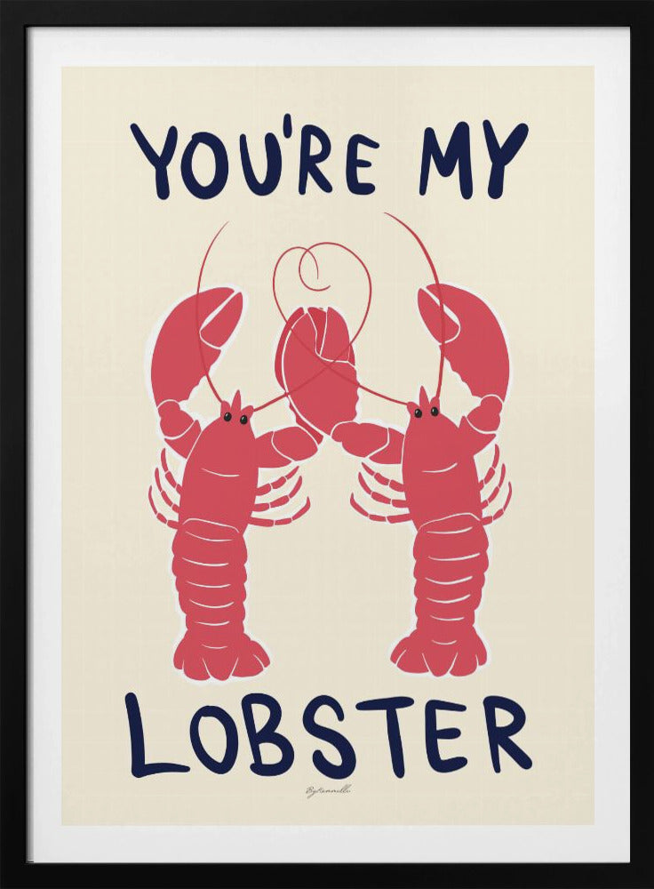 You&#039;re My Lobster | Poster