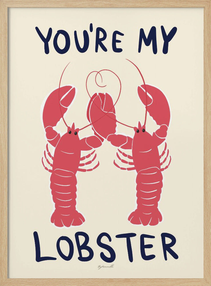 You&#039;re My Lobster | Poster