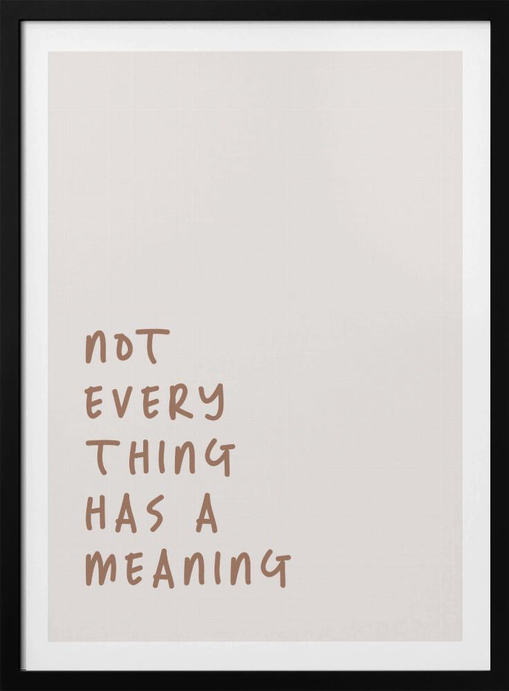 No Meaning | Poster