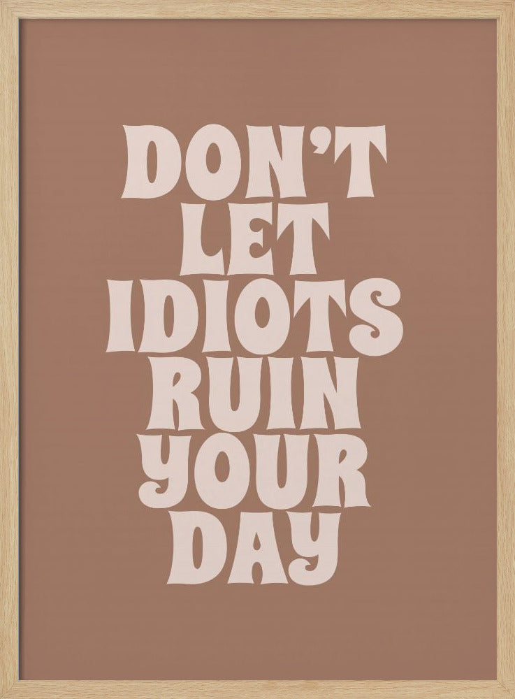 Ruin Your Day | Poster