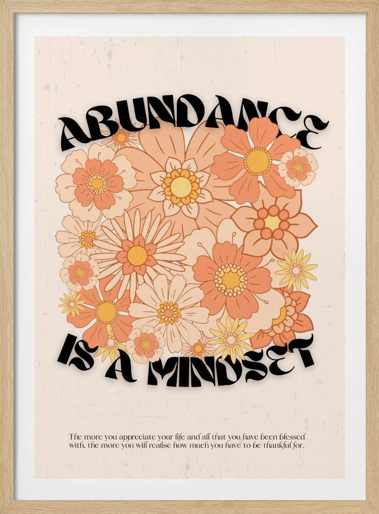 Floral Abundance Vibes | Poster