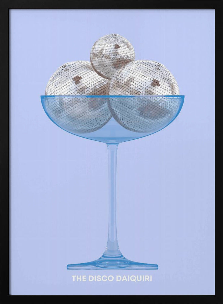 The Disco Daiquiri | Poster