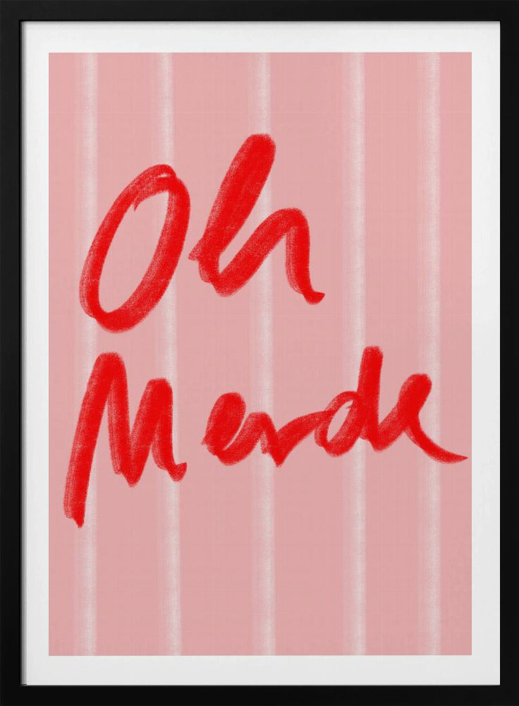 Oh Merde | Poster