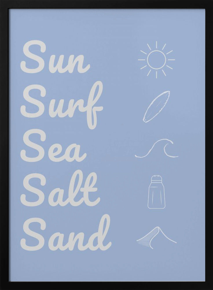 Sun Surf Sea Salt Sand Light Blue | Poster
