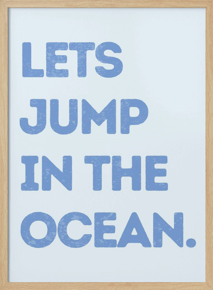 Lets Jump In the Ocean | Poster