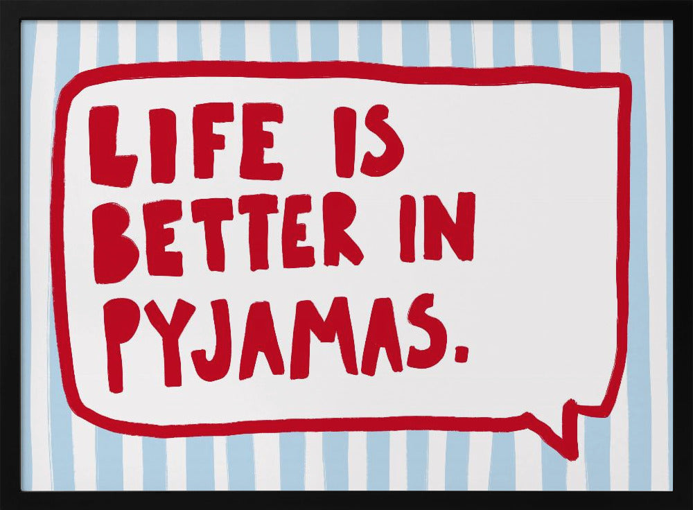 Cozy Pyjama Wisdom | Poster