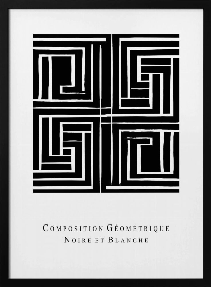 Composition GÃ©omÃ©trique Noire et Blanche | Poster