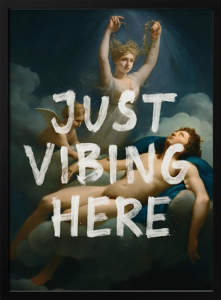 Just Vibing Here | Poster