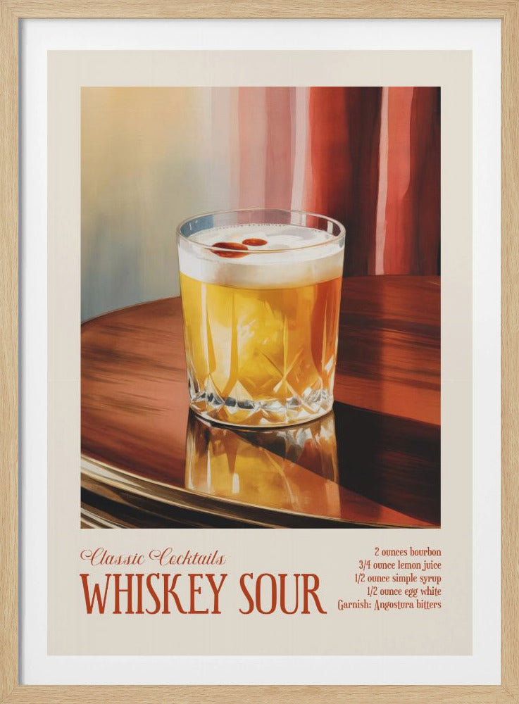 Classic Cocktails - Whiskey Sour | Poster
