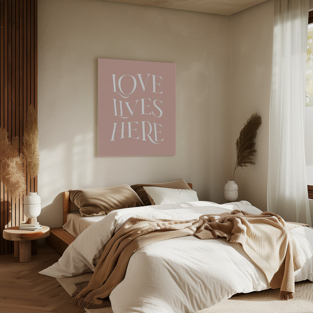 Love Lives Here | Canvas