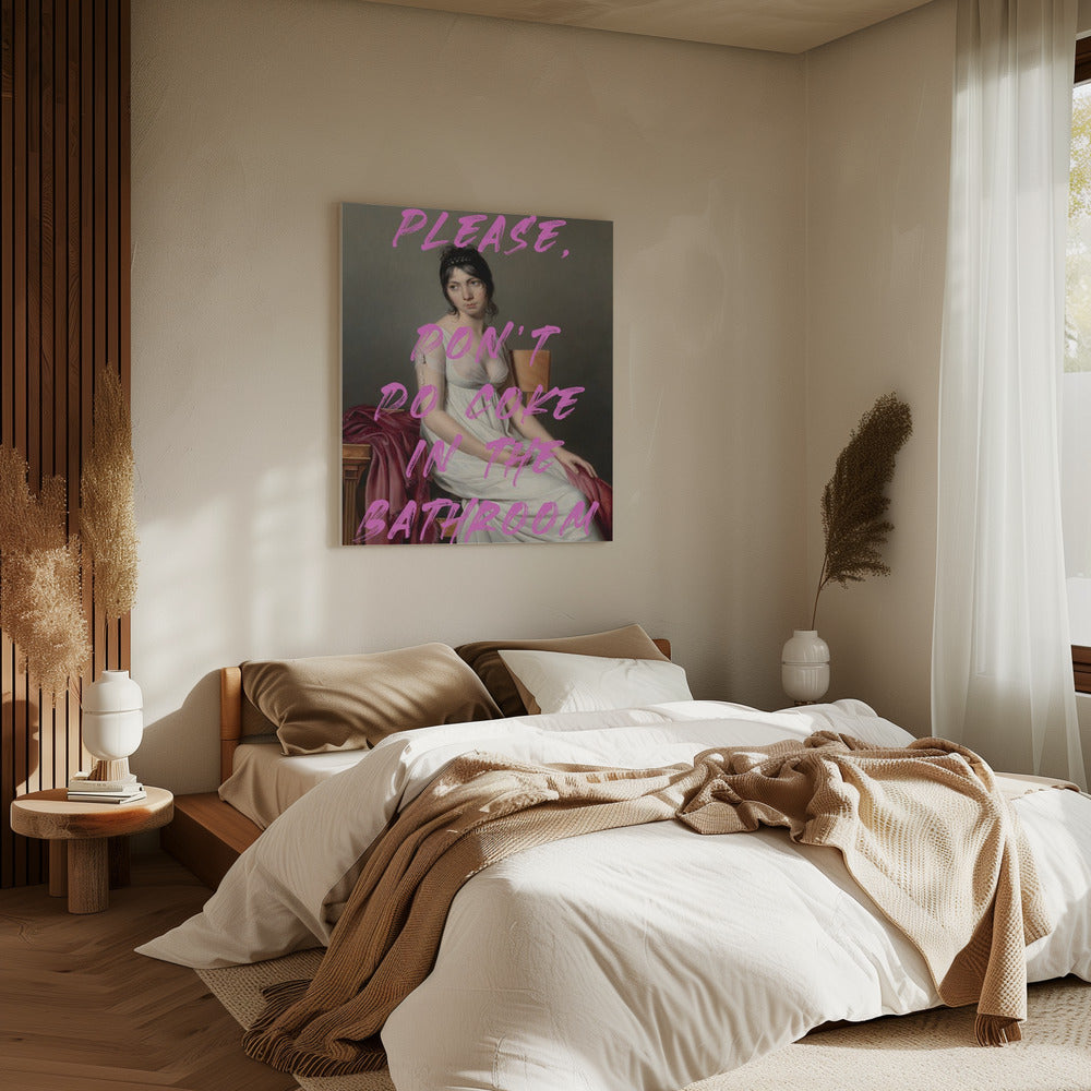 Please, Don't Do Coke In The Bathroom | Canvas