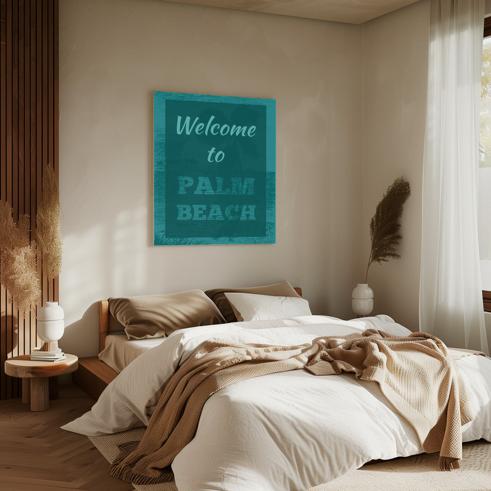 Welcome To Palm Beach | Canvas