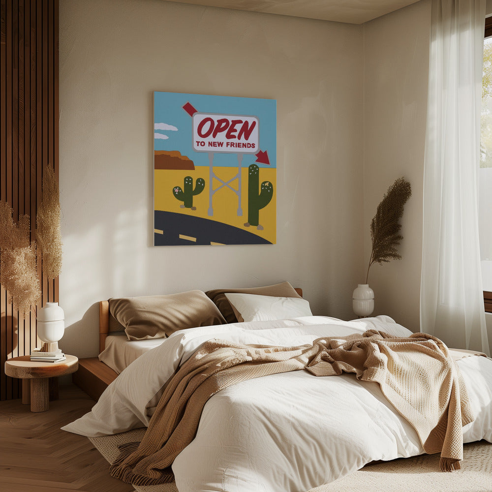 Open To New Friends | Canvas